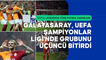 Galatasaray’ın Avrupa Performansı: Hangi Aşamada?